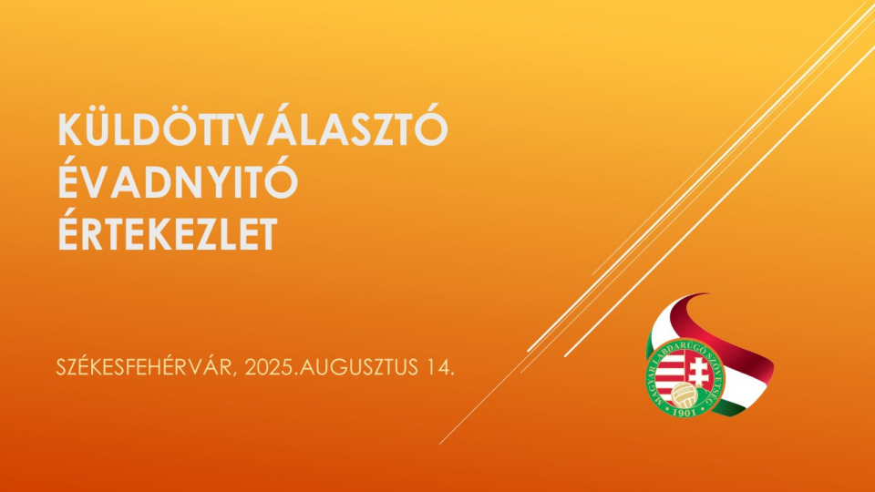 Küldöttválasztó és évadnyitó értekezlet 2025